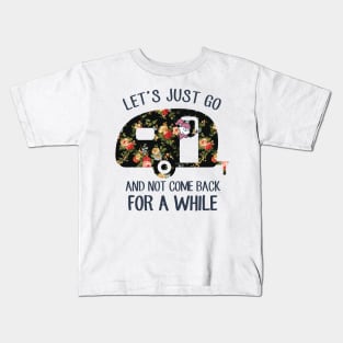 Caravan Lifestyle: Let's Just Go Kids T-Shirt